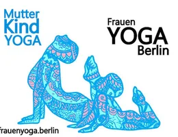 FrauenYogaBerlin - Frauenyoga, Schwangerschaftsyoga